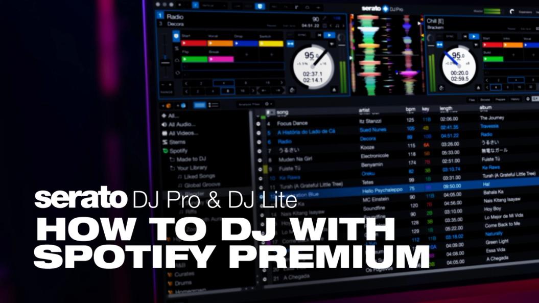 Thumbnail for Serato DJ Pro & DJ Lite tutorial: How to DJ with Spotify Premium in DJ software for both beginners and professionals.
